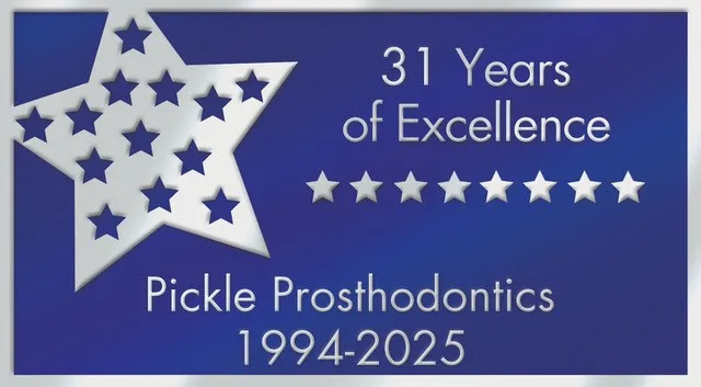 Pickle Prosthodontics 31st Anniversary